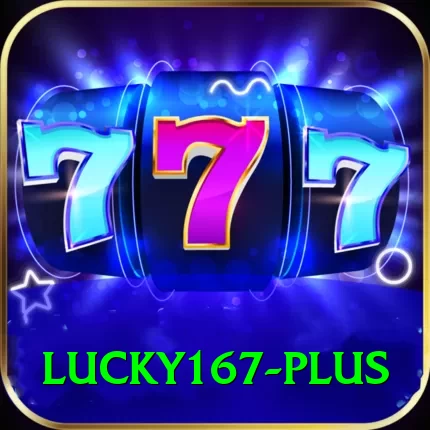 lucky167 Games (Casino & Earning) Max vv5.4.2 - 2
